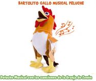 BARTOLITO GALLO MUSICAL  LA GRANJA DE ZENÓN